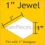 1" Jewel Paper Pieces